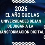2026: El Año en que la Universidad Debe Dejar de «Jugar» a la Transformación Digital