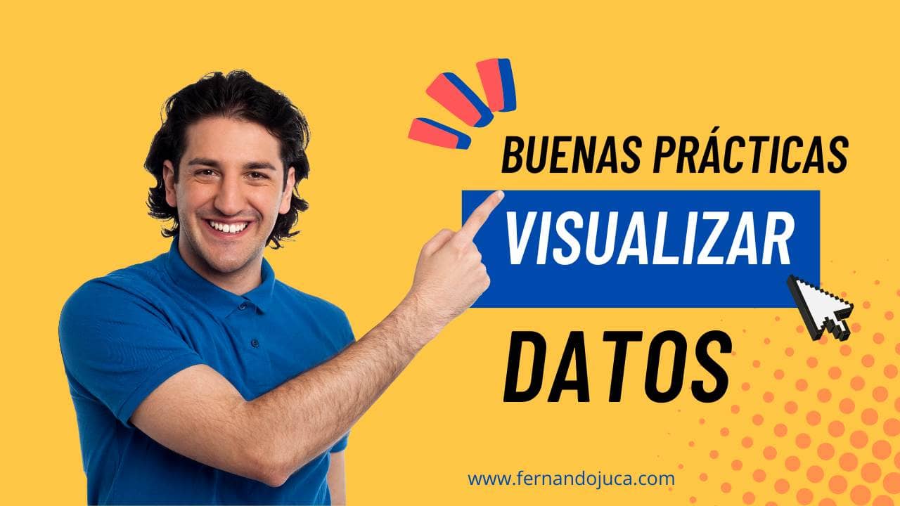 Buenas y malas prácticas en la visualización de datos: qué hacer y qué evitar✅❌