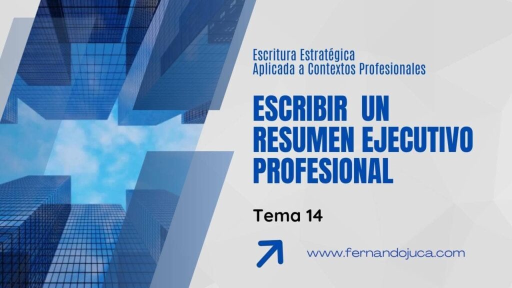 Cómo escribir un resumen ejecutivo claro y profesional