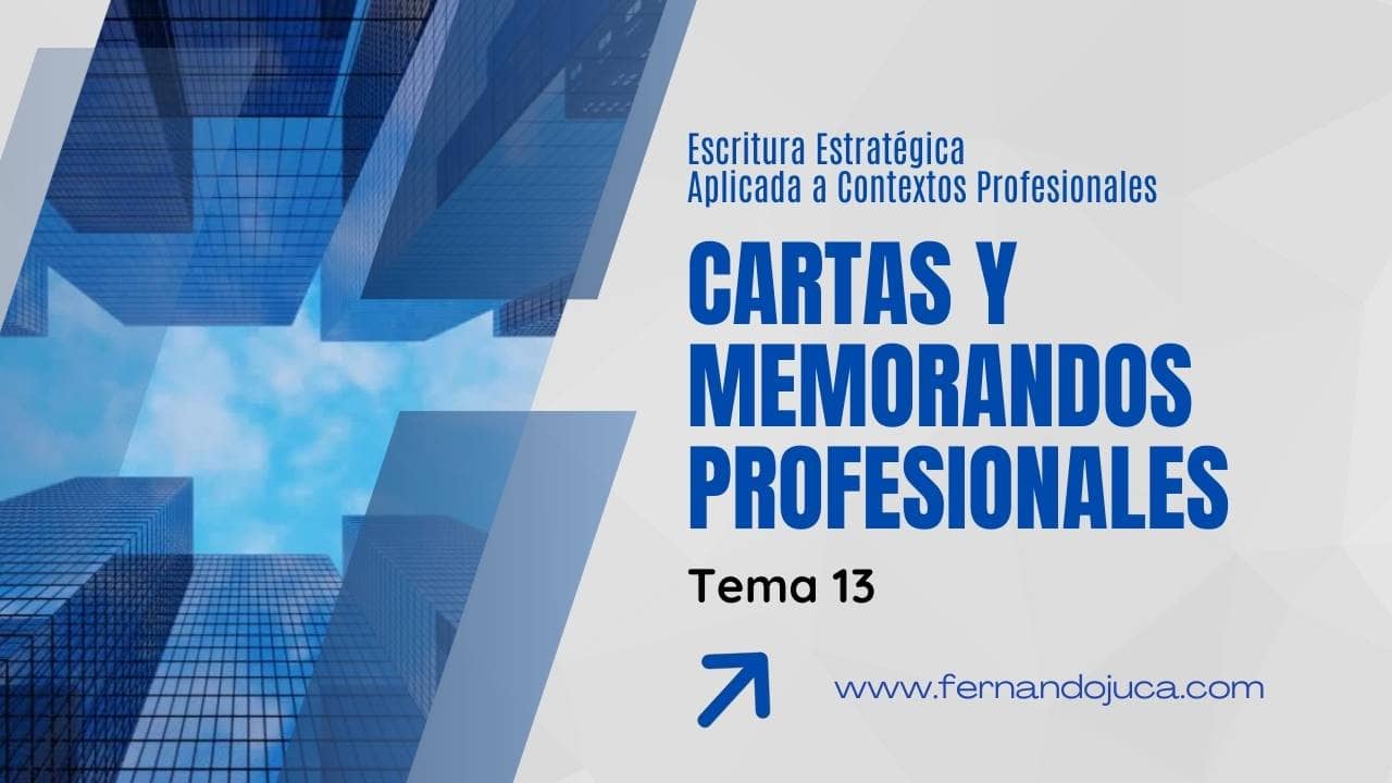 Cómo escribir cartas y memorandos profesionales efectivos