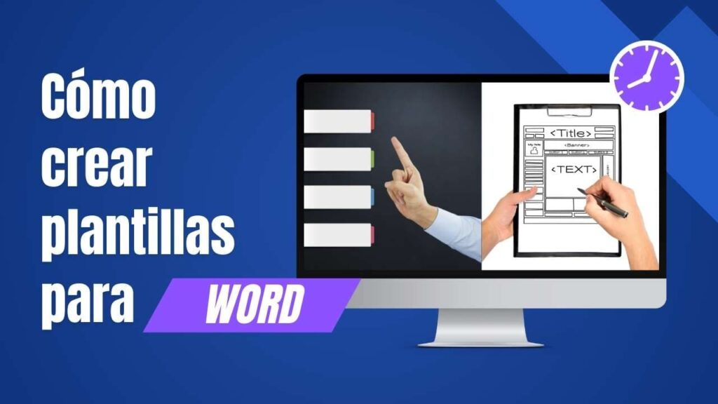 Cómo crear plantillas en Word para trabajar más rápido