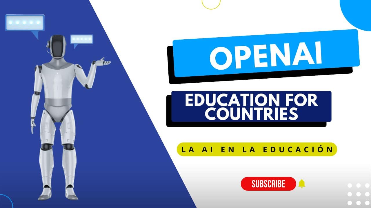 OpenAI lleva la IA a la educación nacional con Education for Countries