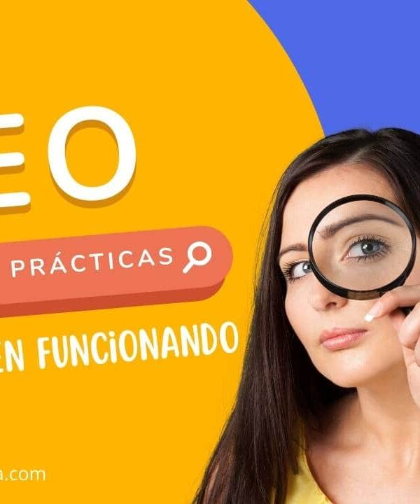 5 mejores prácticas de SEO que siguen funcionando aunque Google cambie🚀