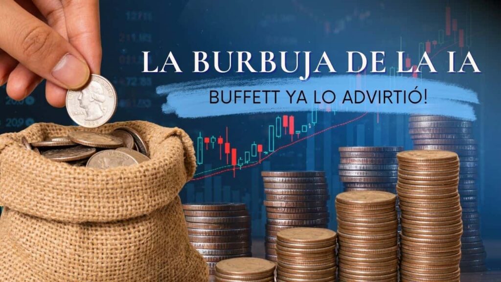 La burbuja de la IA y la advertencia ignorada de Buffett