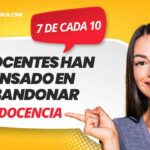 📚 7 de cada 10 docentes se han planteado abandonar la docencia