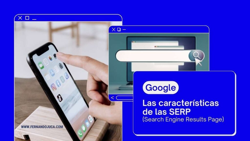 Características de las SERP y cómo analizarlas