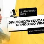 Divulgador educativo u opinólogo viral