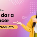 estrategias-dar-a-conocer-producto-marketing-digital