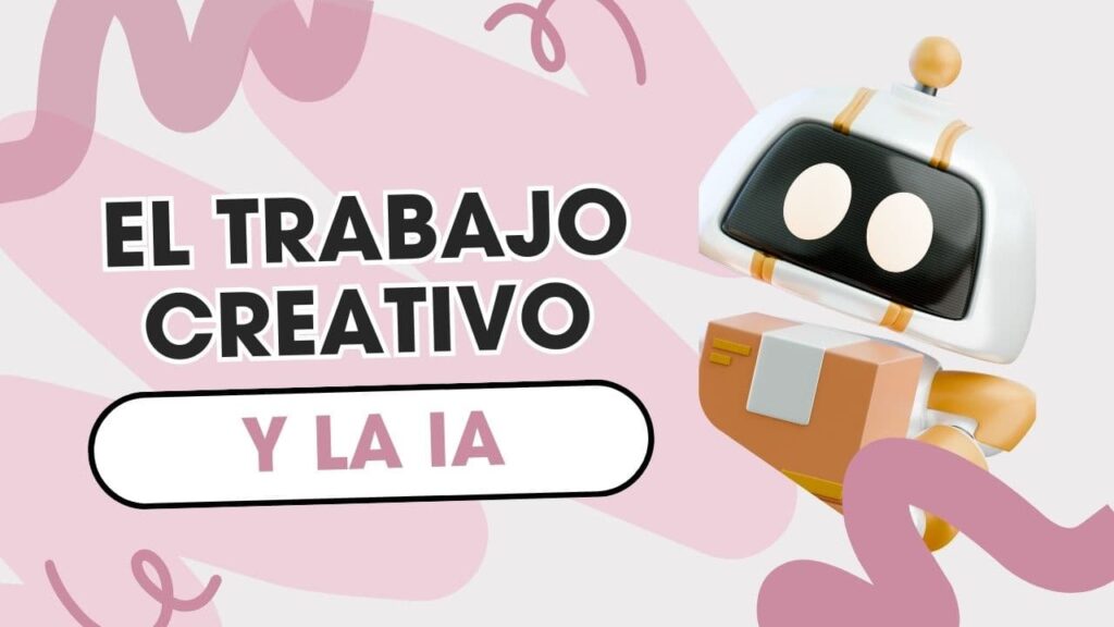 La era de las máquinas creativas: cómo la IA cambia el trabajo