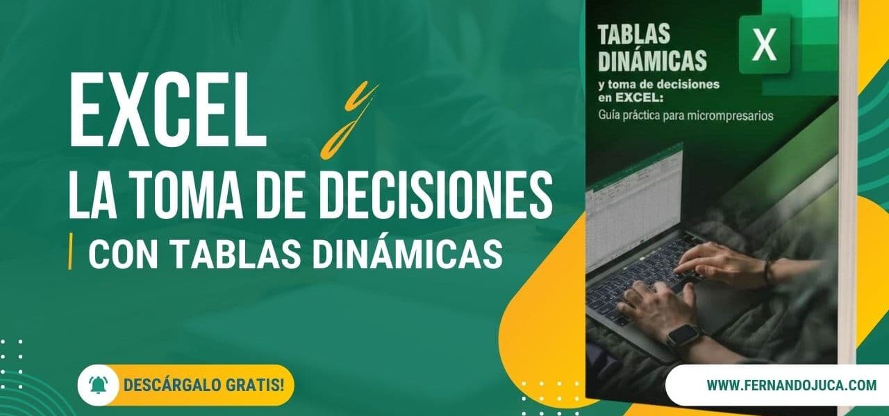 Nuevo libro: Excel y toma de decisiones con tablas dinámicas