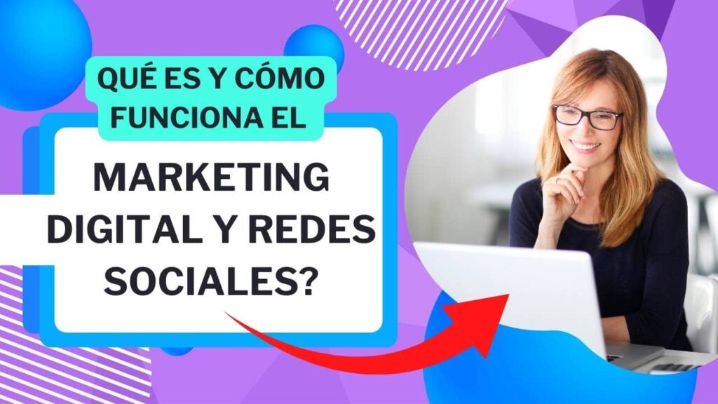 ¿Qué es el marketing en redes sociales y cómo funciona?