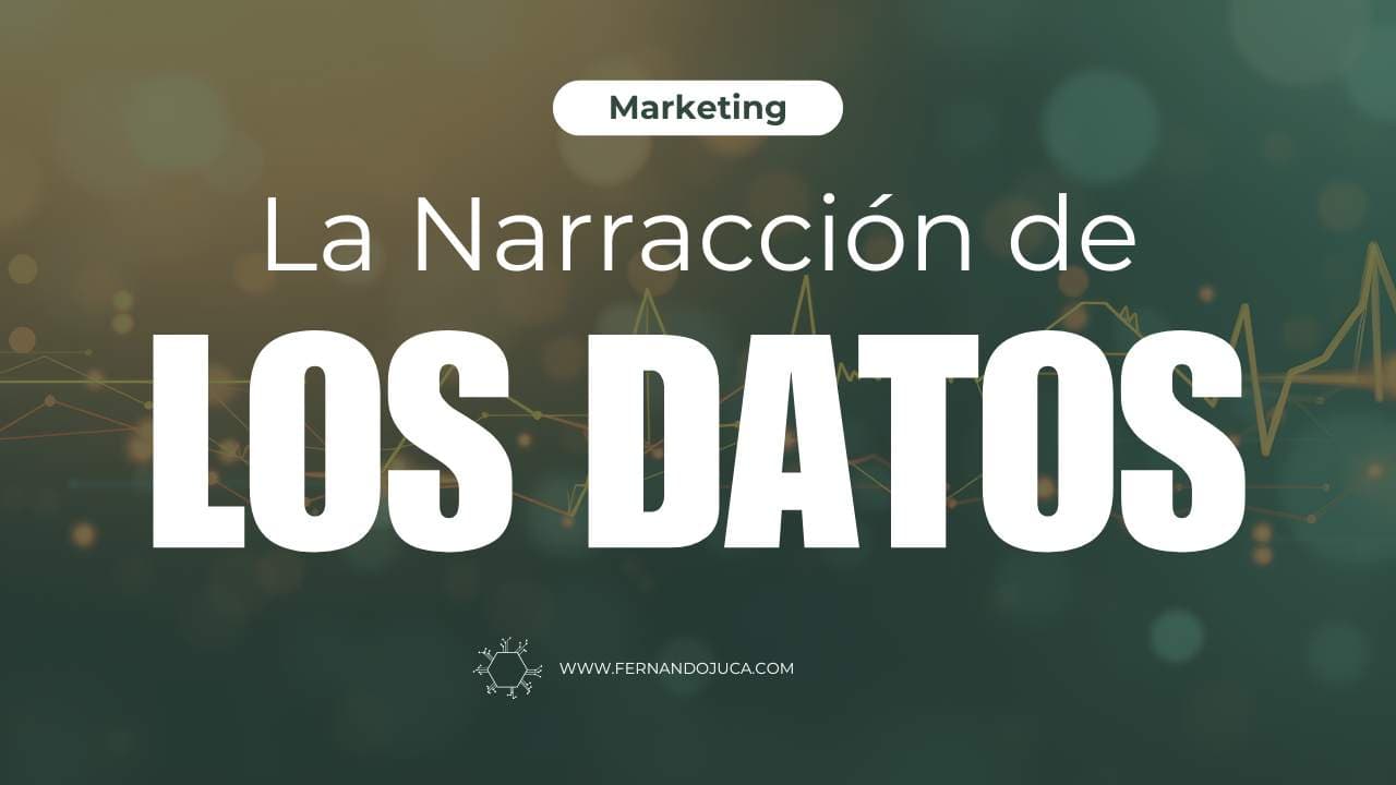 ¿Qué es la narración de datos y cómo convertir datos en decisiones estratégicas?