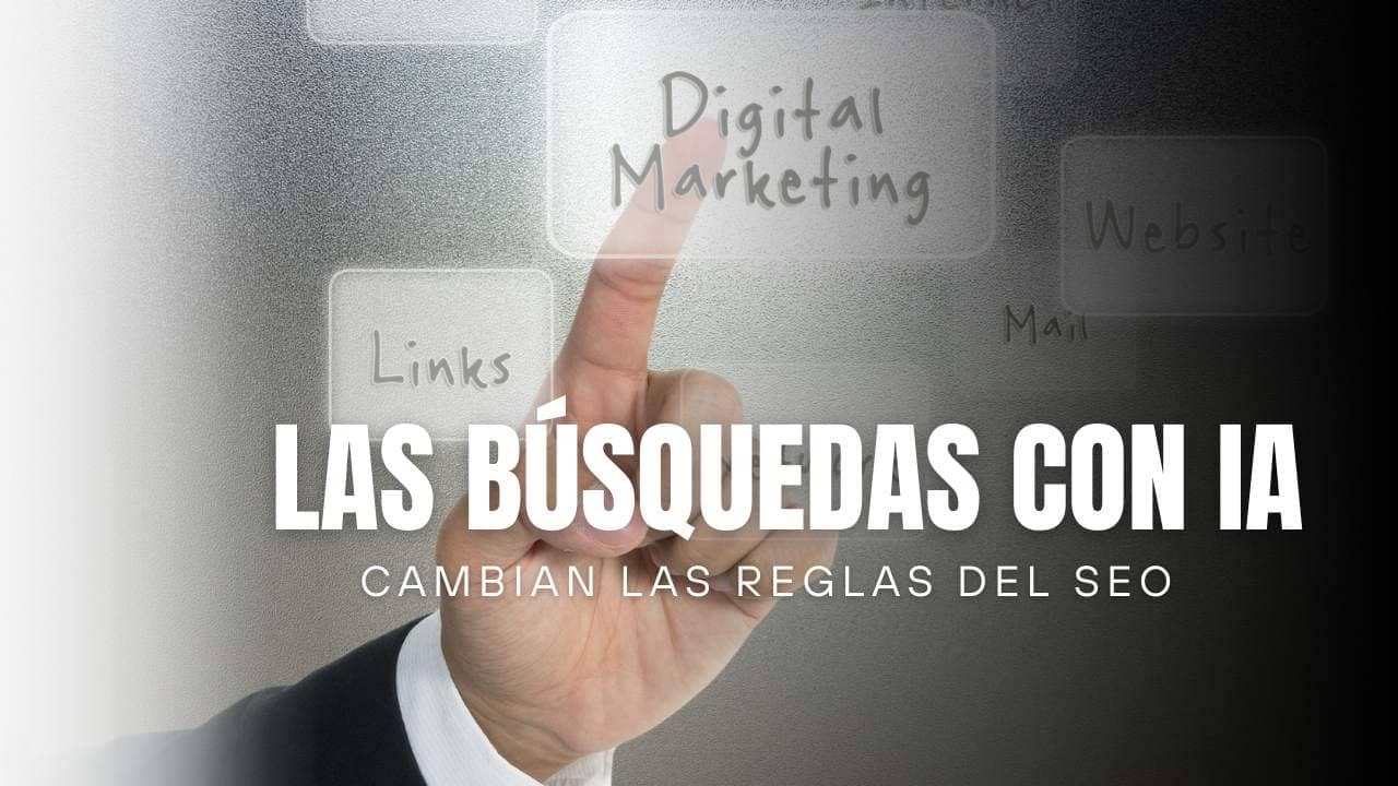La búsqueda con IA cambia las reglas del SEO
