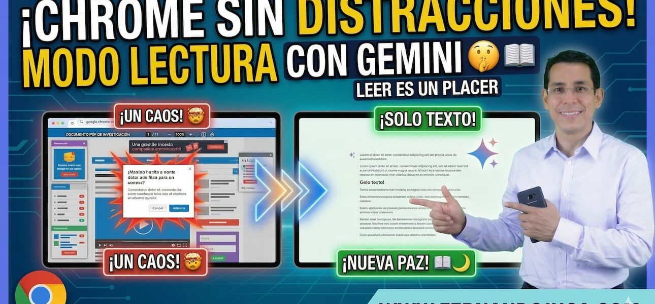 Cómo usar el modo lectura en Google Chrome