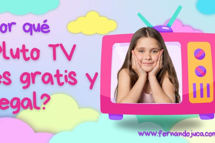 Por qué Pluto TV es gratis y legal