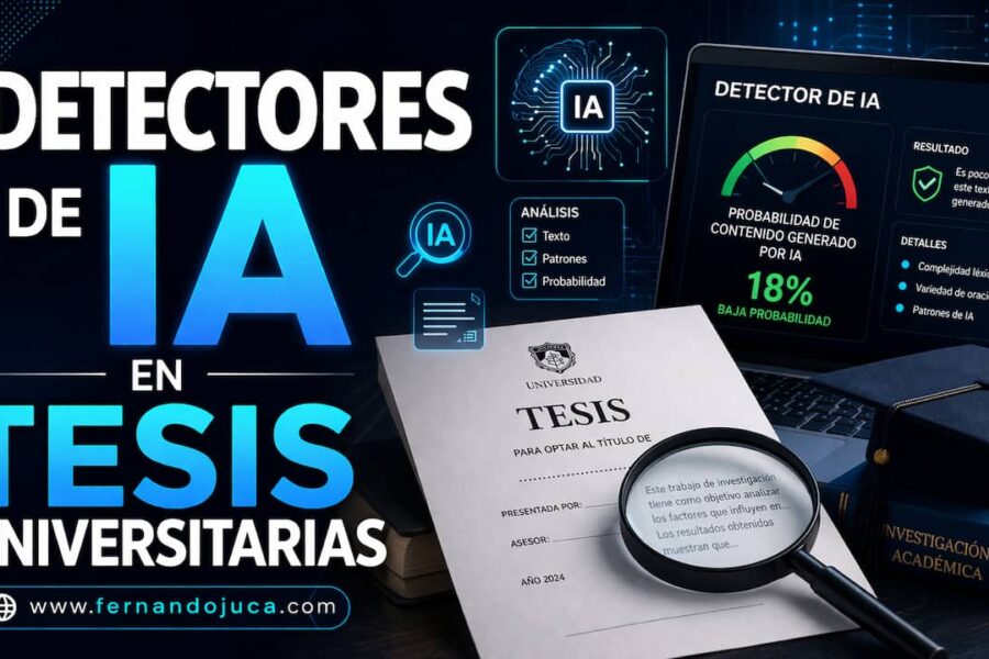 Detectores de IA en tesis universitarias: cómo usarlos con criterio