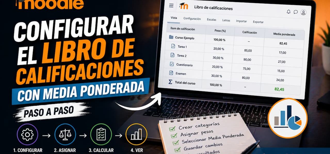 Cómo configurar el libro de calificaciones en Moodle