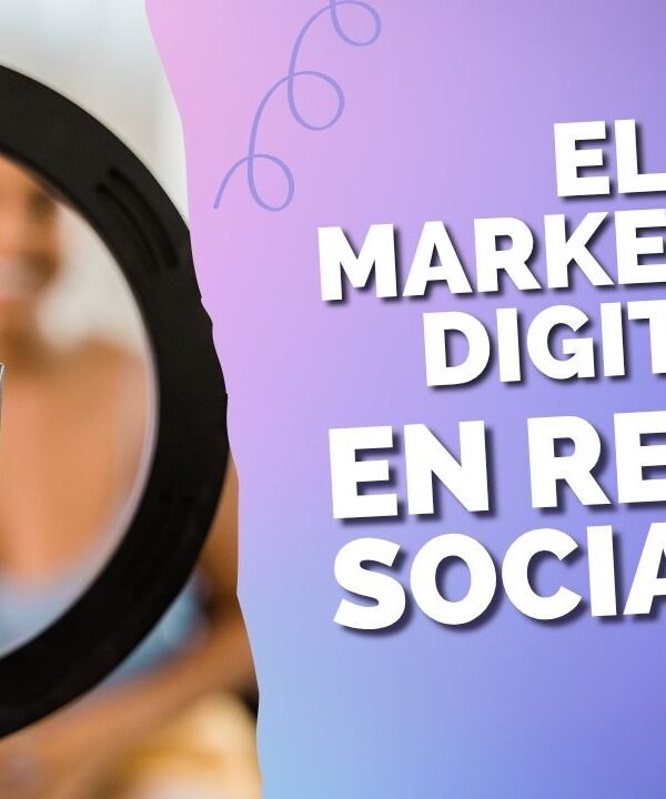 Qué es el marketing en redes sociales y por qué es importante