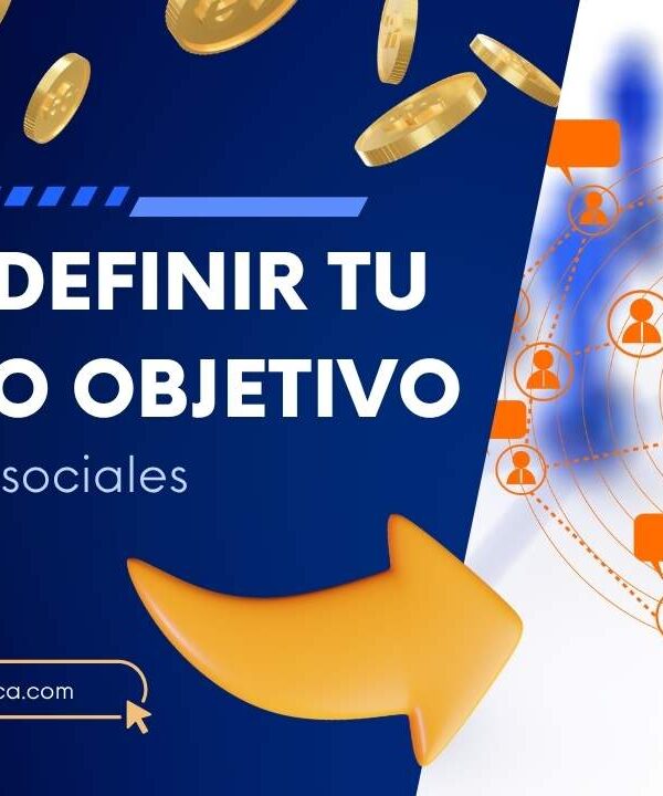 Cómo definir tu público objetivo en redes sociales para mejorar tu estrategia de marketing