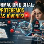Desinformación digital: cómo proteger a niños y adolescentes