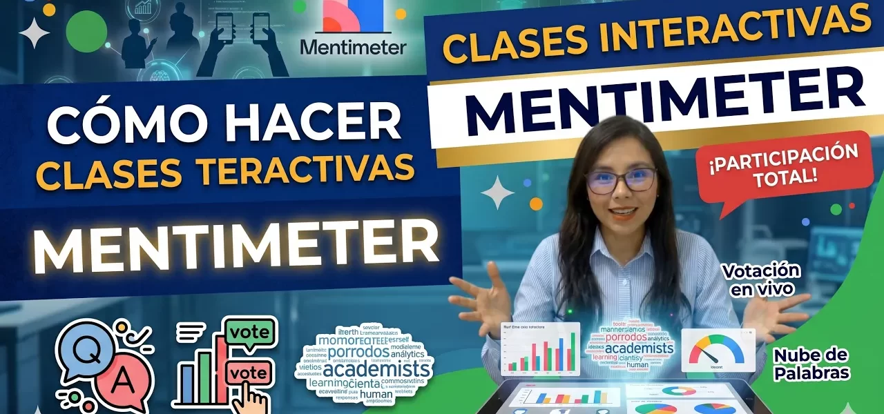Mentimeter: cómo hacer clases interactivas en minutos (guía práctica docente)