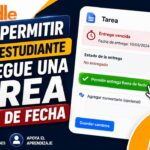 Permitir una tarea fuera de fecha en Moodle