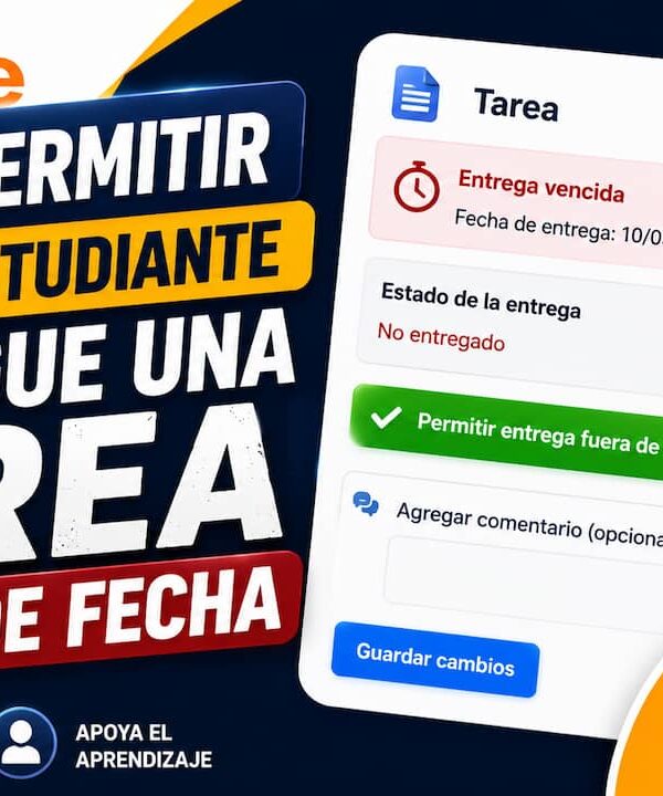 Permitir una tarea fuera de fecha en Moodle
