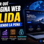 Por qué una página web sólida sigue valiendo la pena