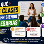 Por qué las clases siguen siendo necesarias