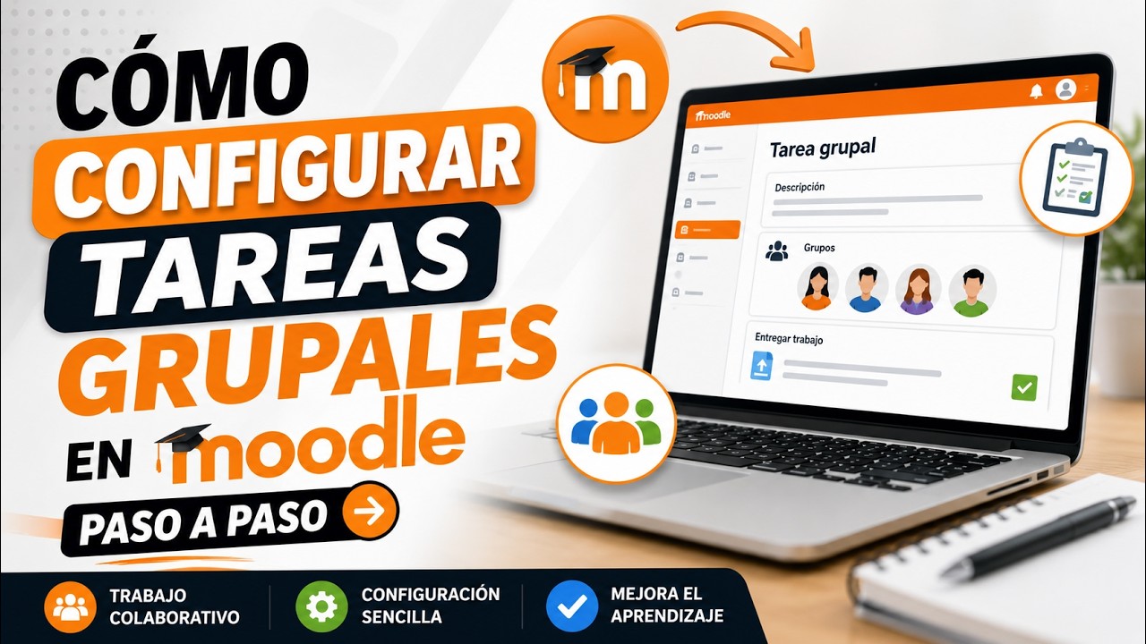 Tareas grupales en Moodle: grupos y agrupamientos
