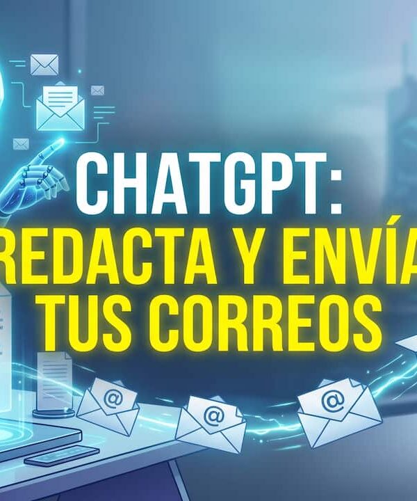 ChatGPT ya puede ayudarte a redactar y enviar correos