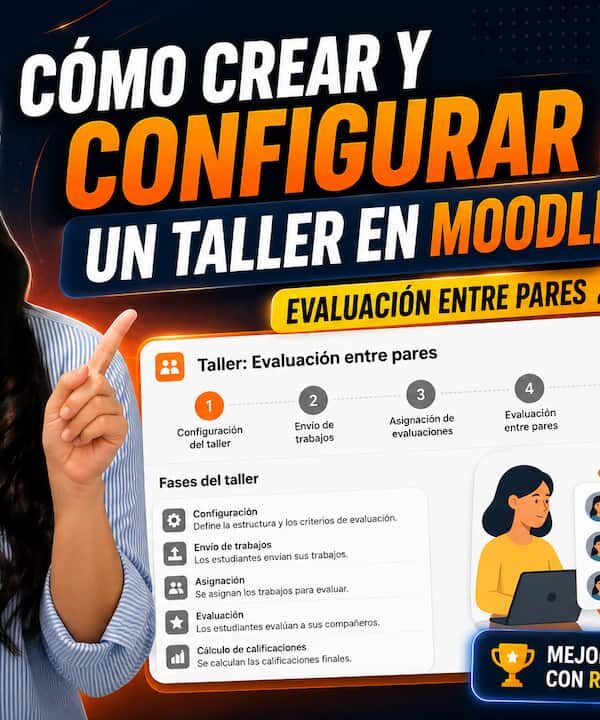 Cómo configurar una actividad Taller en Moodle
