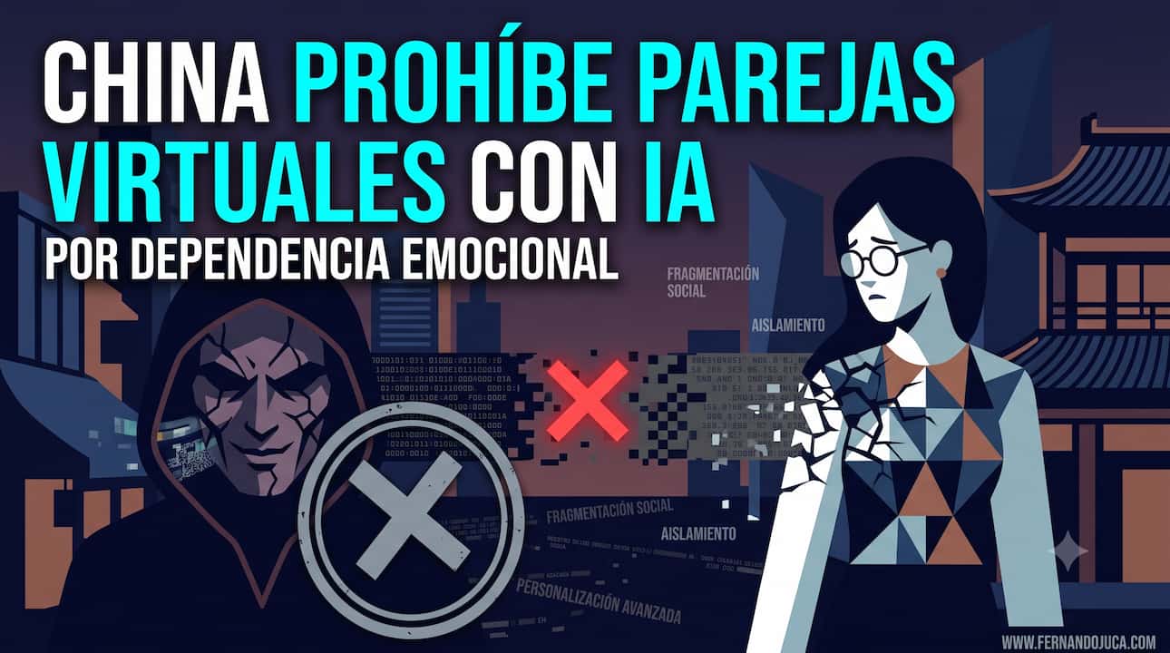 China prohíbe parejas virtuales con IA por dependencia emocional