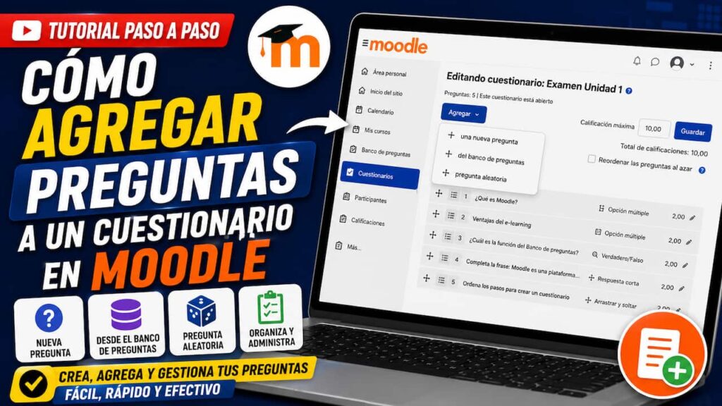 Cómo agregar preguntas a un cuestionario en Moodle
