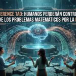 Terence Tao: «Los humanos perderán el control de los problemas matemáticos por la IA»
