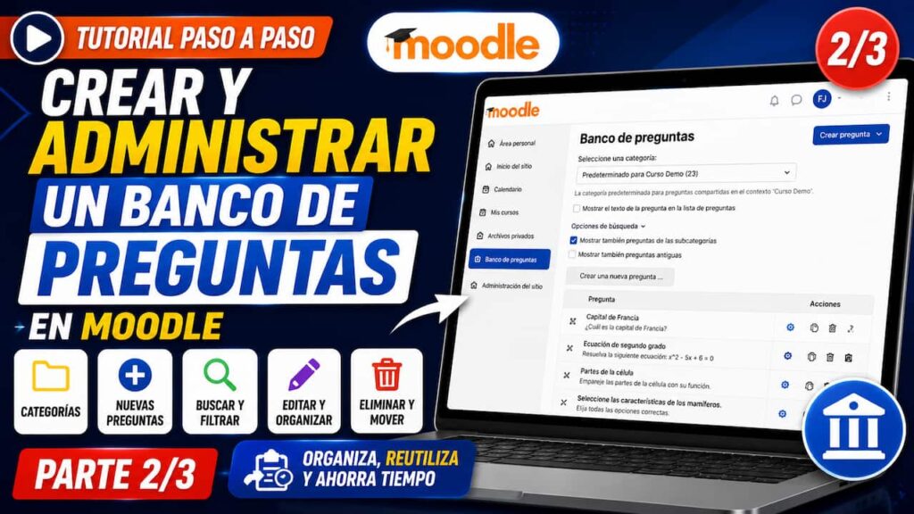 Banco de preguntas en Moodle: cómo crearlo paso a paso