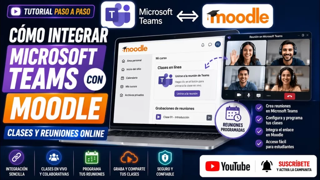 Integrar Microsoft Teams en Moodle: guía paso a paso