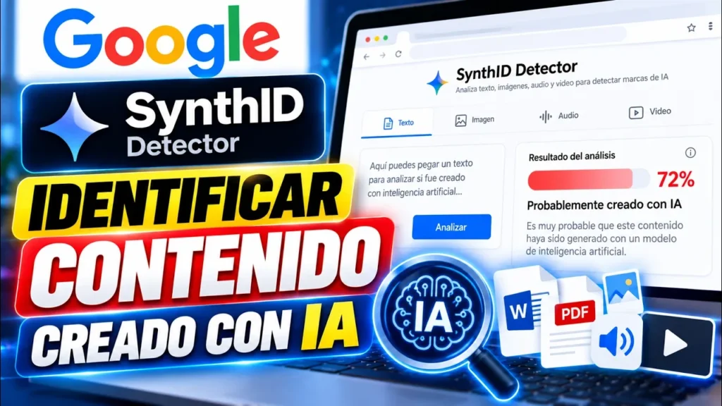 SynthID Detector: cómo saber si un contenido fue creado con IA