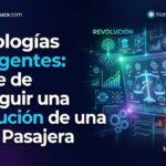 Tecnologías Emergentes: El Arte de Distinguir una Revolución de una Moda Pasajera