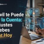 Tu Móvil te Puede Vaciar la Cuenta: Los Ajustes que Debes Activar Hoy